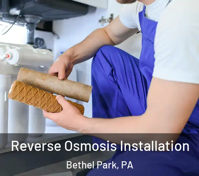  Reverse Osmosis Installation Bethel Park, PA