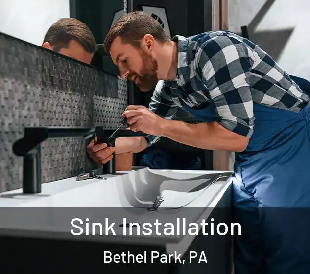 Sink Installation Bethel Park, PA